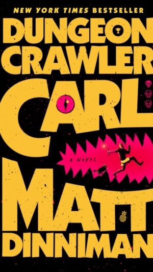Dungeon Crawler Carl