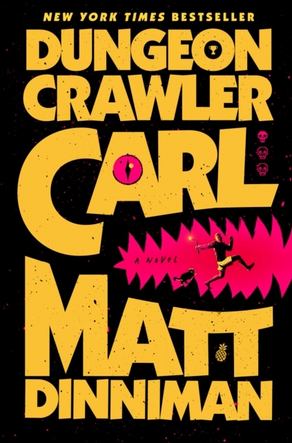 Dungeon Crawler Carl Dungeon Crawler Carl