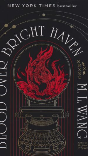 Blood Over Bright Haven