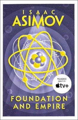 Foundation and Empire Foundation and Empire