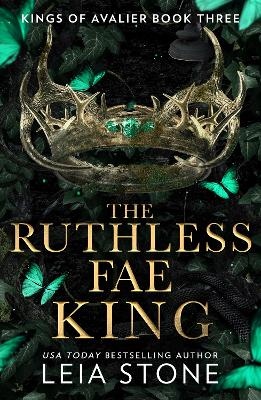 The Ruthless Fae King The Ruthless Fae King