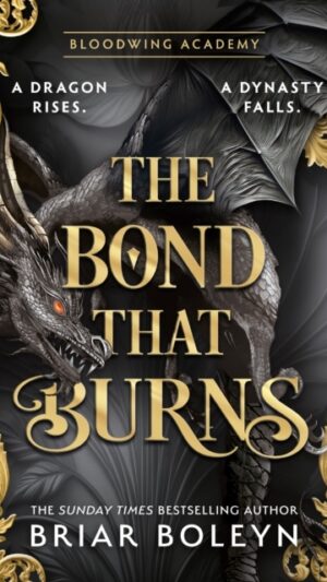 The Bond that Burns