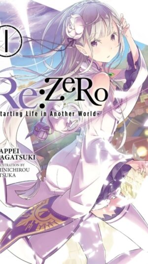 Re:ZERO, Vol. 1 (Novel)