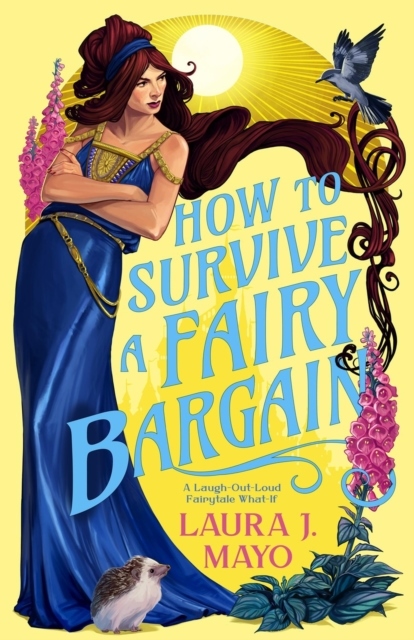 How to Survive a Fairy Bargain How to Survive a Fairy Bargain