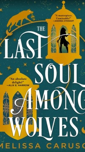 The Last Soul Among Wolves