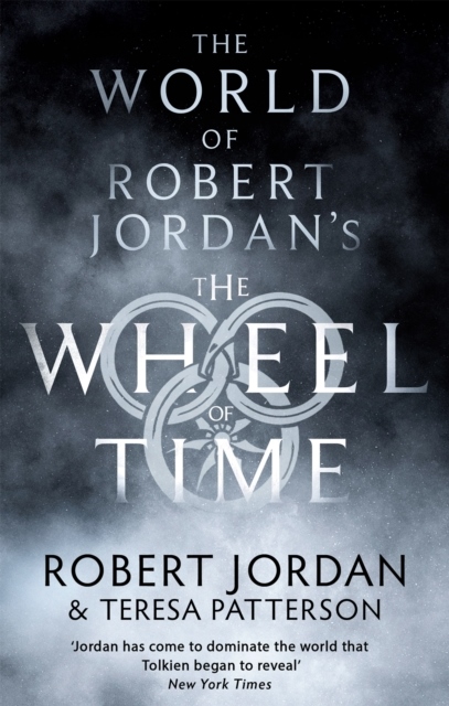 World Of Robert Jordan's The Wheel Of Time World Of Robert Jordan's The Wheel Of Time