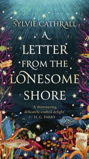 A Letter from the Lonesome Shore