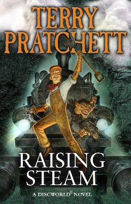 Raising steam - (discworld novel 40) Raising steam - (discworld novel 40)
