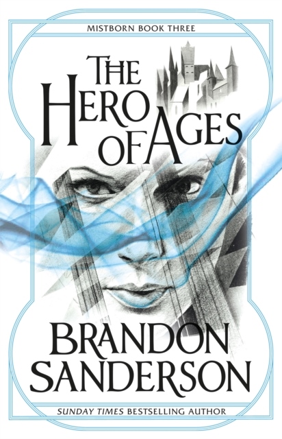 The Hero of Ages The Hero of Ages