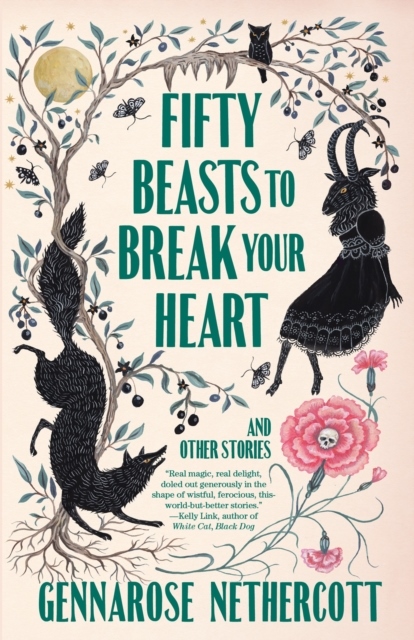 Fifty Beasts to Break Your Heart Fifty Beasts to Break Your Heart