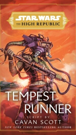 Star Wars: Tempest Runner (The High Republic)