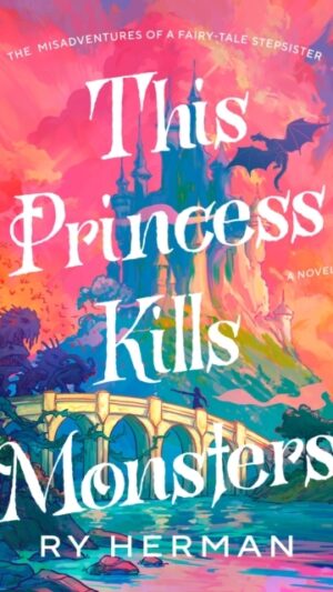 This Princess Kills Monsters