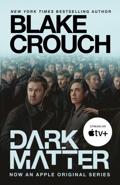 Dark Matter (Movie Tie-In) Dark Matter (Movie Tie-In)