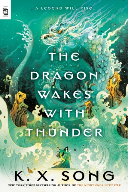 The Dragon Wakes with Thunder The Dragon Wakes with Thunder