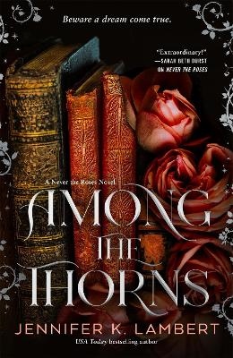Among the Thorns