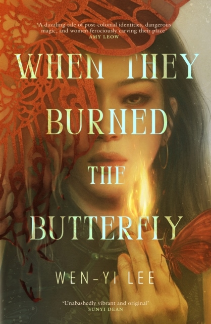 When They Burned The Butterfly When They Burned The Butterfly