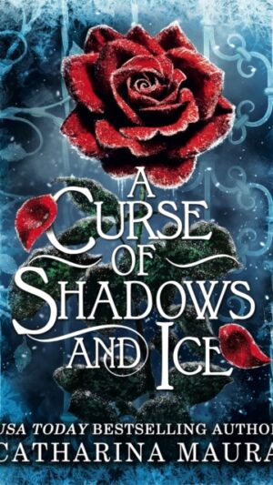A Curse of Shadows and Ice