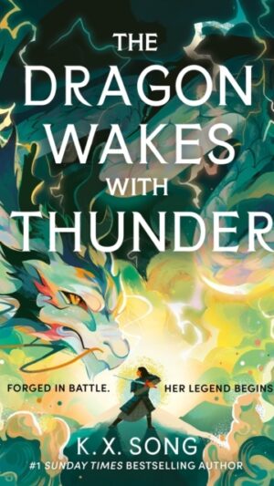 The Dragon Wakes With Thunder