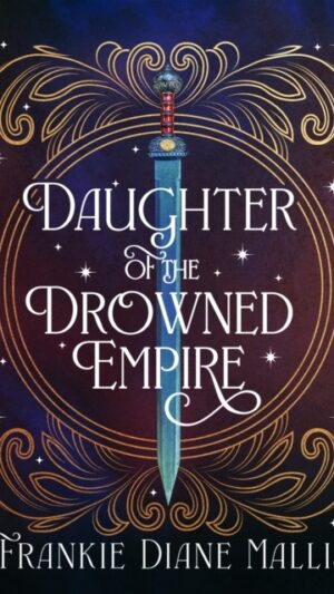 Daughter of the Drowned Empire