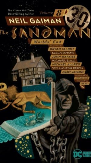 Sandman Vol. 8: Worlds End 30th Anniversary Edition