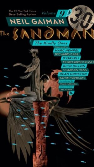 Sandman Volume 9: The Kindly Ones 30th Anniversary Edition