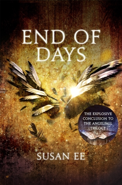 End of Days Book Three End of Days Book Three