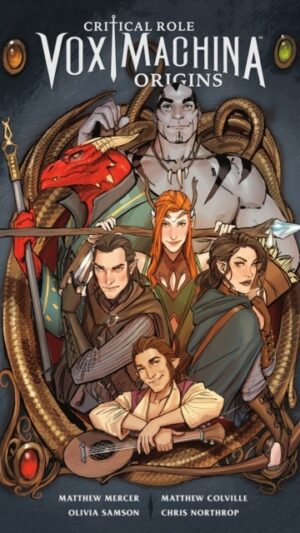 Critical Role: Vox Machina Origins Volume 1