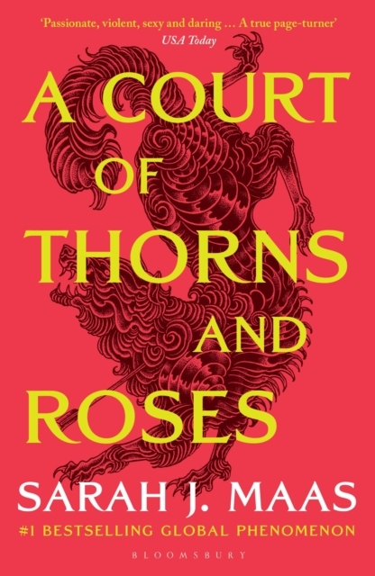 A Court of Thorns and Roses A Court of Thorns and Roses