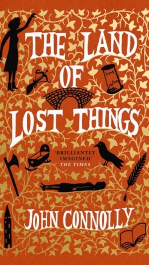The Land of Lost Things