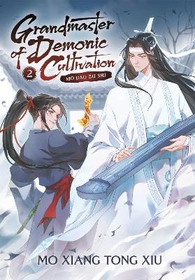 Grandmaster of Demonic Cultivation: Mo Dao Zu Shi (Novel) Vol. 2 Grandmaster of Demonic Cultivation: Mo Dao Zu Shi (Novel) Vol. 2