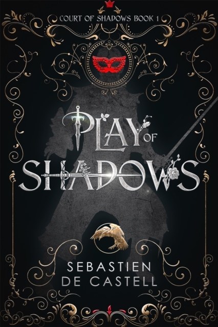 Play of Shadows Play of Shadows