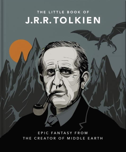 The Little Book of J.R.R. Tolkien The Little Book of J.R.R. Tolkien