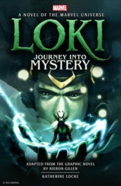 Loki: Journey Into Mystery Prose Loki: Journey Into Mystery Prose