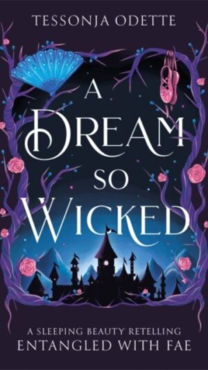A Dream So Wicked