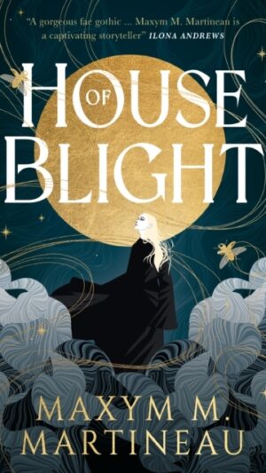The Threadmender Chronicles - House of Blight