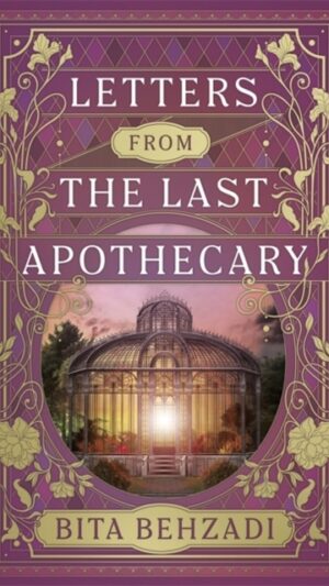 Letters from the Last Apothecary (Tressport Magic, Book 1)