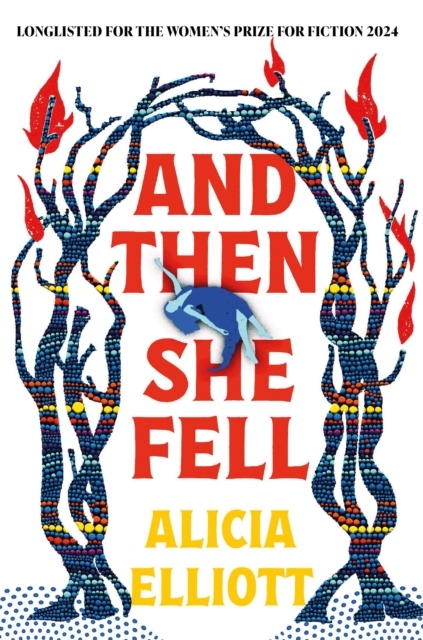 And Then She Fell And Then She Fell