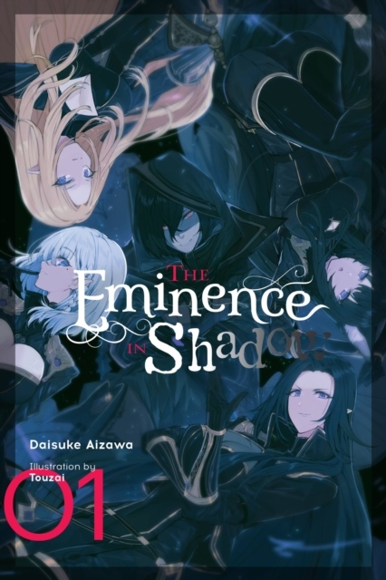 The Eminence in Shadow, Vol. 1 (light novel) The Eminence in Shadow, Vol. 1 (light novel)