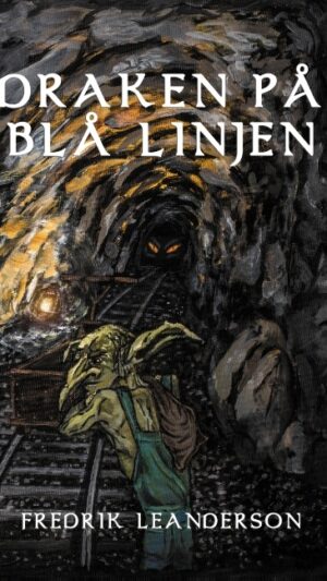 Draken på Blå Linjen : Draken på Blå Linjen