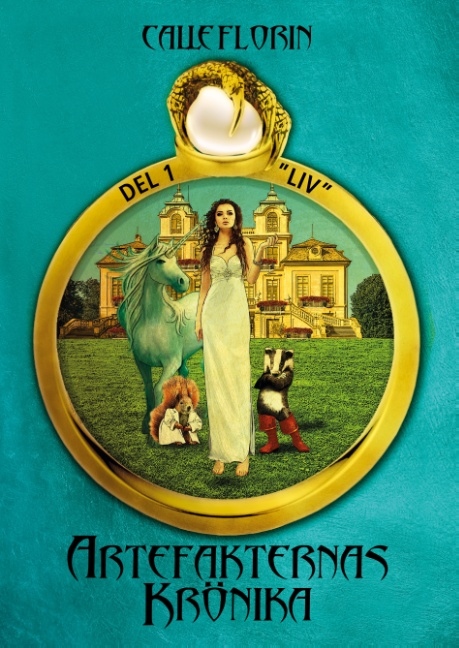 Artefakternas Krönika : Del 1 "Liv" Artefakternas Krönika : Del 1 "Liv"