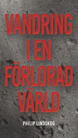 Vandring i en förlorad värld