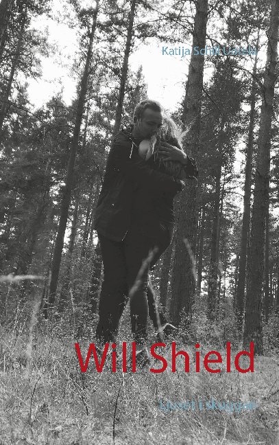 Will Shield : ljuset i skuggan Will Shield : ljuset i skuggan