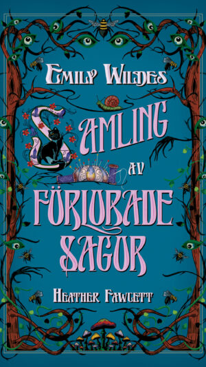 Emily Wildes samling av förlorade sagor