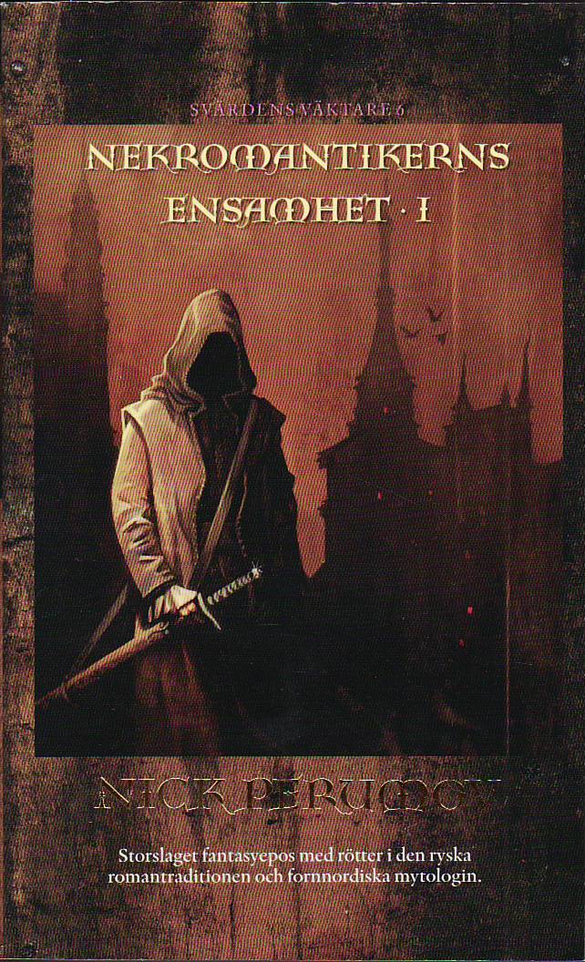 Nekromantikerns ensamhet. D. 1 Nekromantikerns ensamhet. D. 1