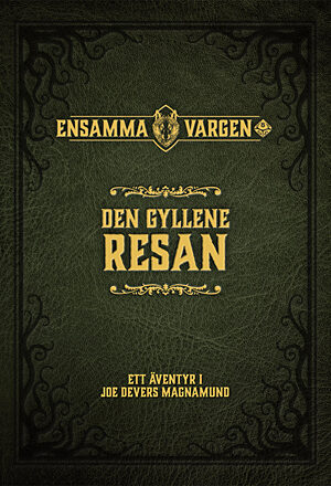 Den Gyllene Resan
