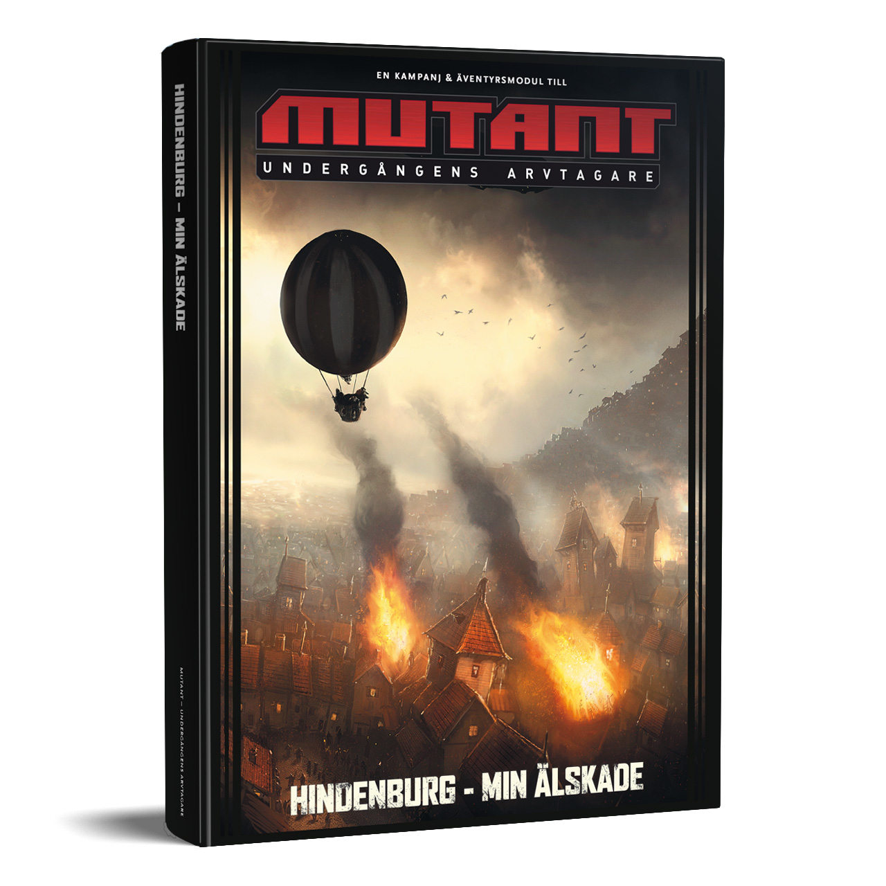Mutant: Undergångens arvtagare. Hindenburg - min älskade Mutant: Undergångens arvtagare. Hindenburg - min älskade