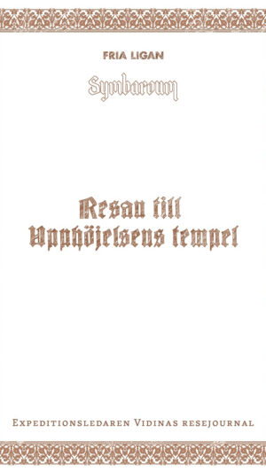 Resan till Upphöjelsens tempel