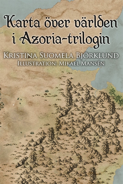 Karta över världen i Azoria-trilogin Karta över världen i Azoria-trilogin