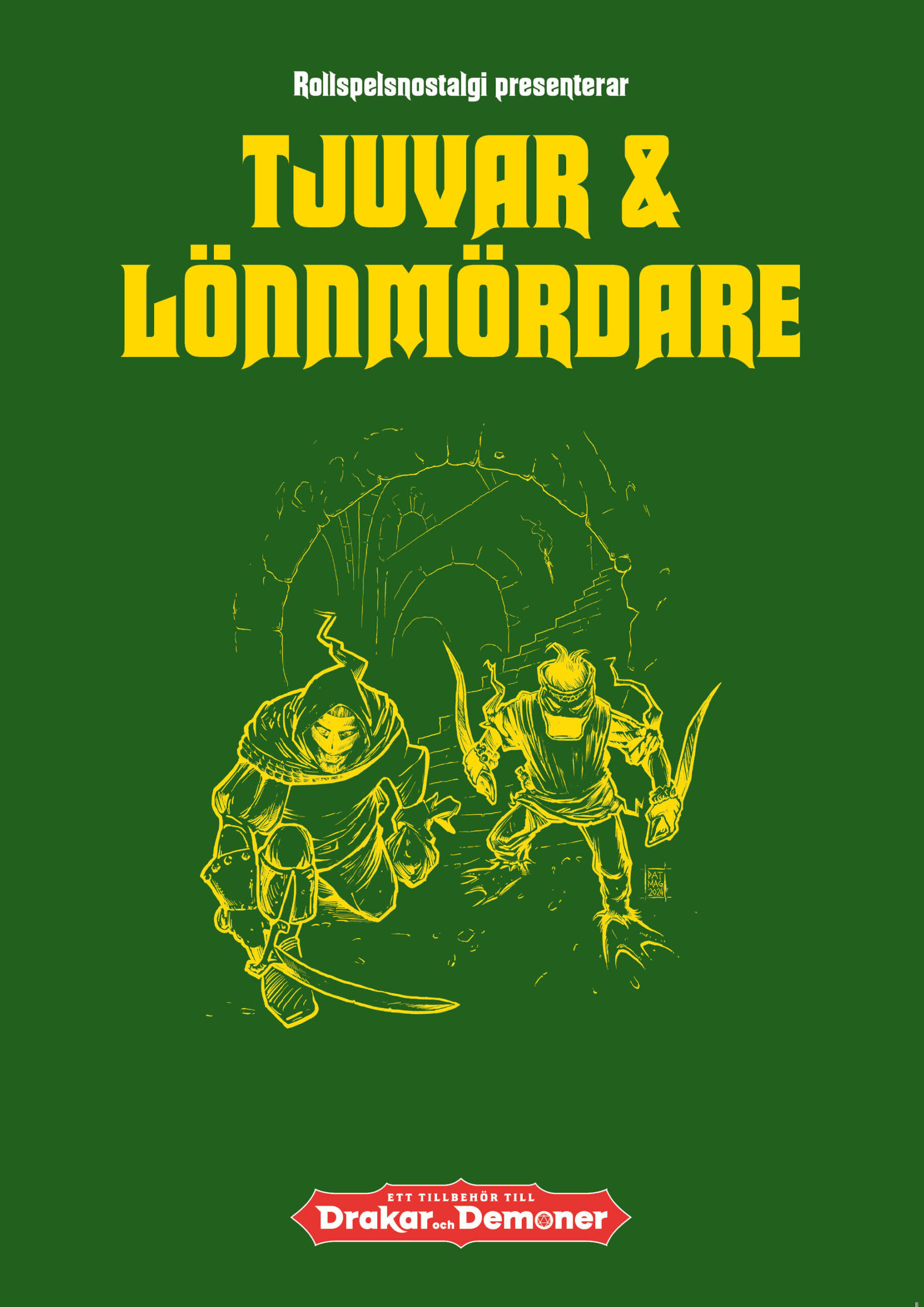 Tjuvar och Lönnmördare (deluxeutgåva) Tjuvar och Lönnmördare (deluxeutgåva)