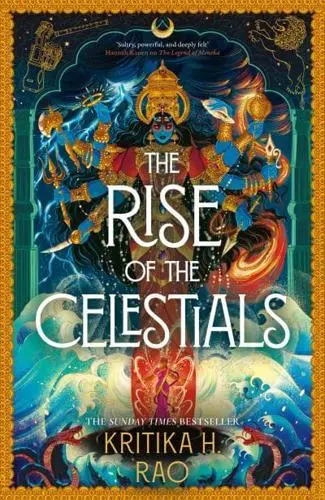 The Rise of the Celestials The Rise of the Celestials